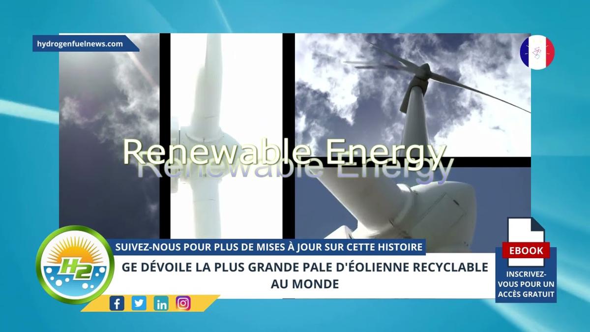 'Video thumbnail for [French] GE unveils the biggest recyclable wind turbine blade in the world'
