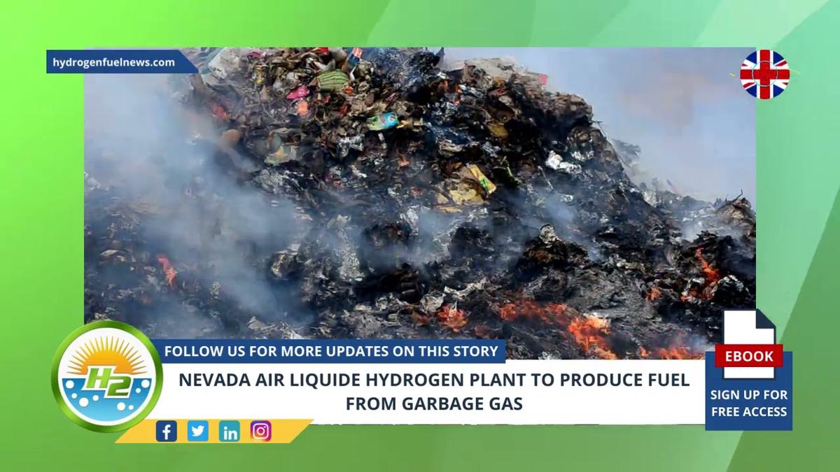'Video thumbnail for Nevada Air Liquide hydrogen plant to produce fuel from garbage gas'