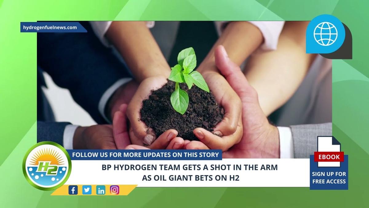 'Video thumbnail for French Version - BP Hydrogen Team Gets a Shot in the Arm as Oil Giant Bets on H2'