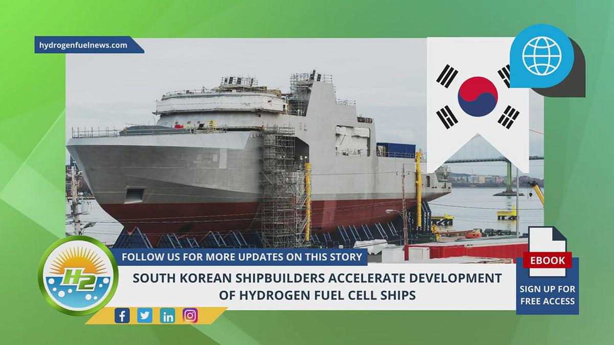 'Video thumbnail for South Korean shipbuilders accelerate development of hydrogen fuel cell ships'
