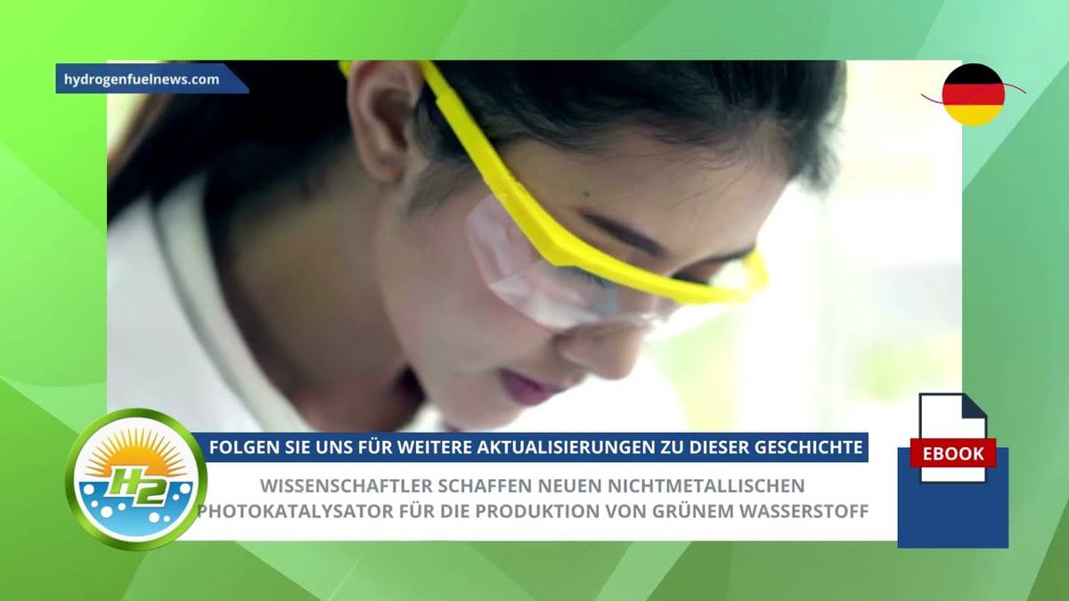 'Video thumbnail for [German] Scientists create new non-metallic photocatalyst for green hydrogen production'