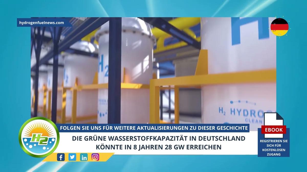 'Video thumbnail for [German] Green hydrogen capacity in Germany could reach 28GW in 8 years'