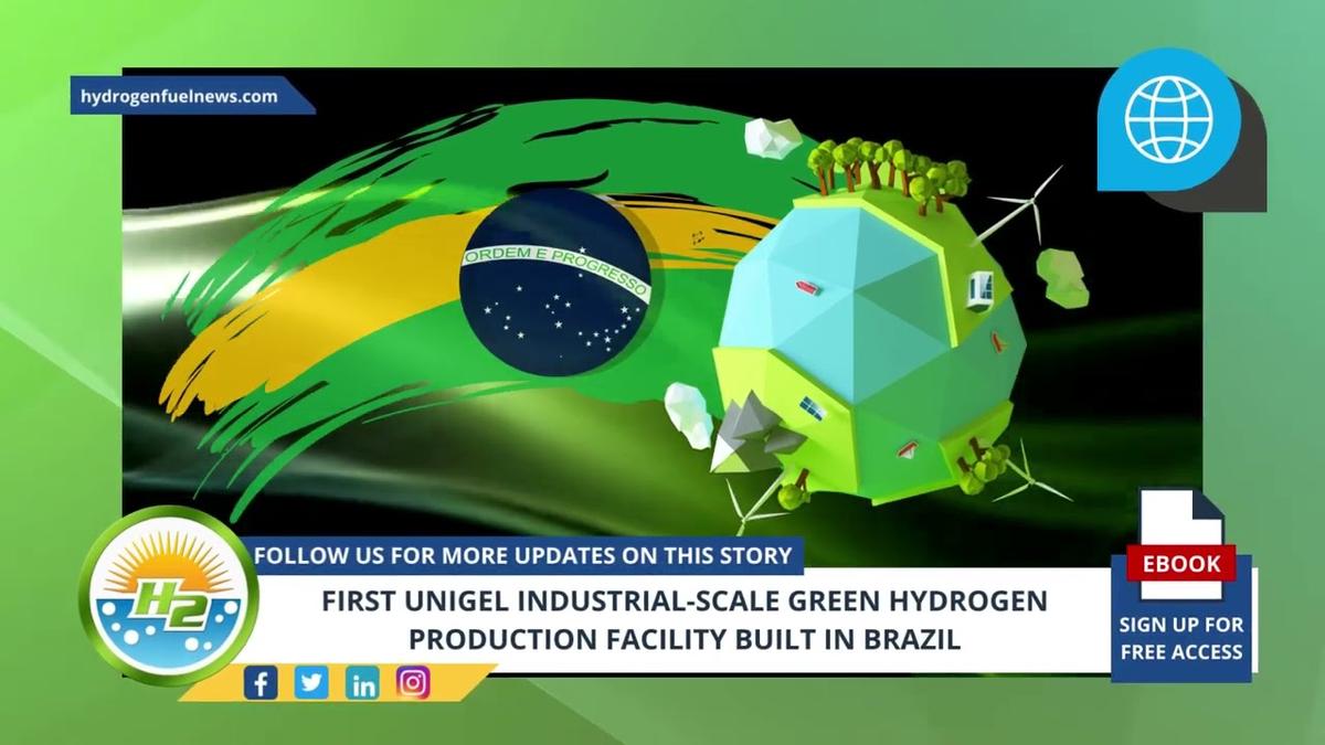 'Video thumbnail for First Unigel industrial scale green hydrogen production facility built in Brazil'