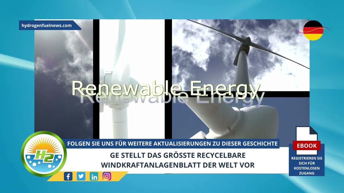 'Video thumbnail for [German] GE unveils the biggest recyclable wind turbine blade in the world'