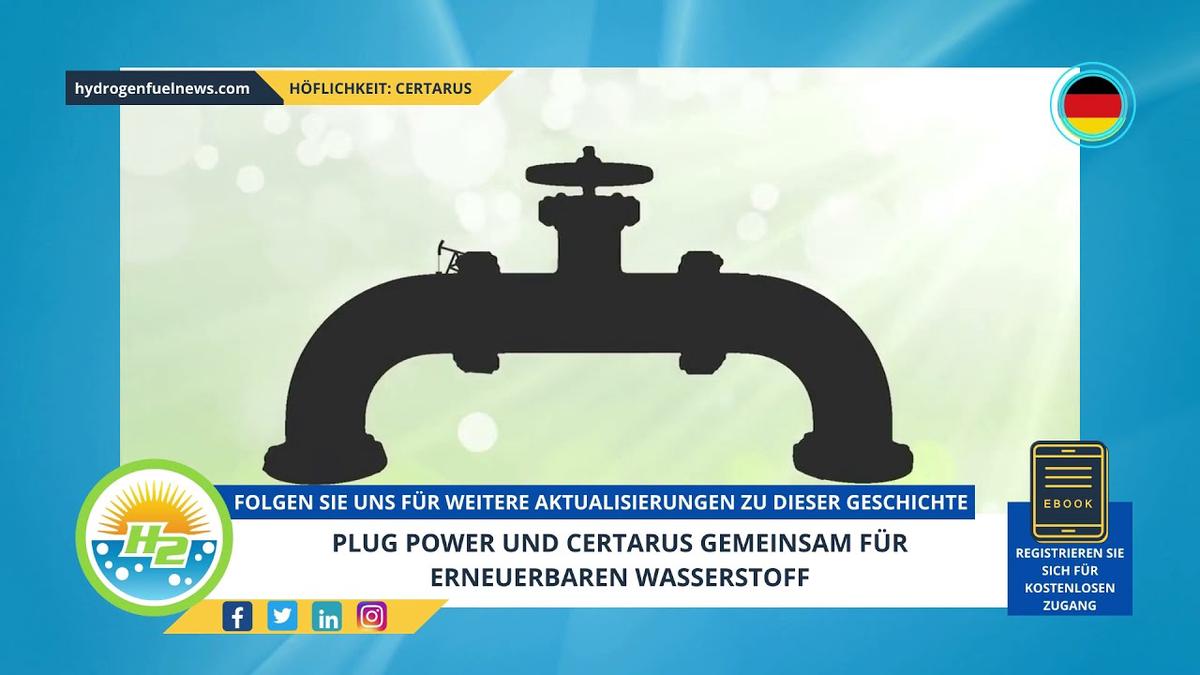 'Video thumbnail for [German] Plug Power and Certarus team up for renewable hydrogen'